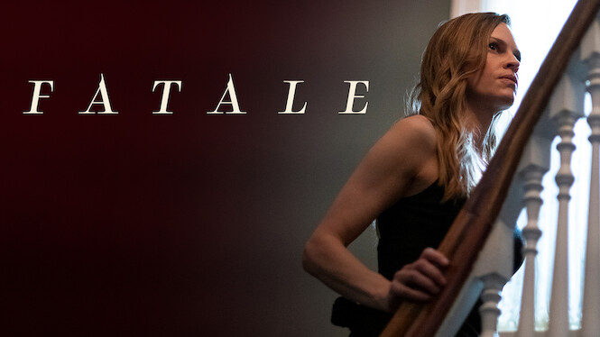 fatale is it on netflix