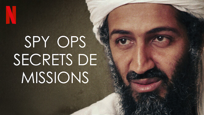 Spy Ops : Secrets de missions (2023) - Netflix | Flixable