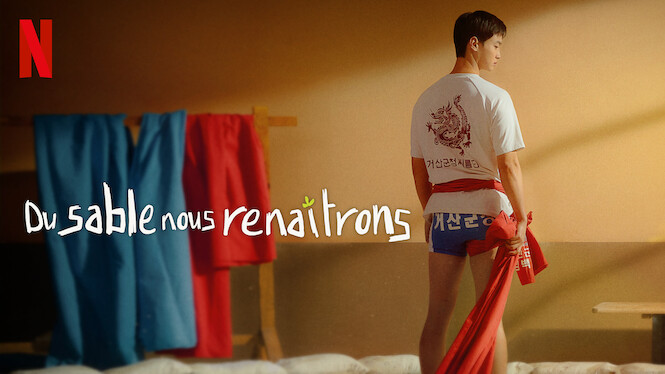 Du sable nous renaîtrons