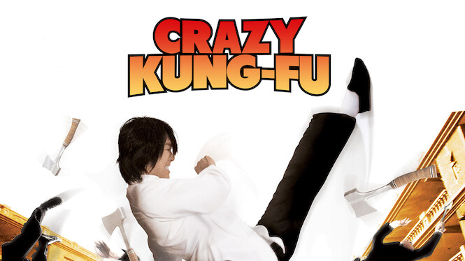 Crazy Kung-Fu (2004) - Netflix | Flixable