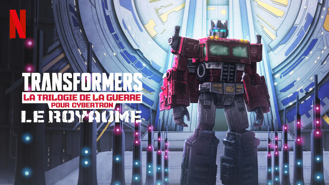 Transformers : La Guerre pour Cybertron - Le royaume (2021) - Netflix