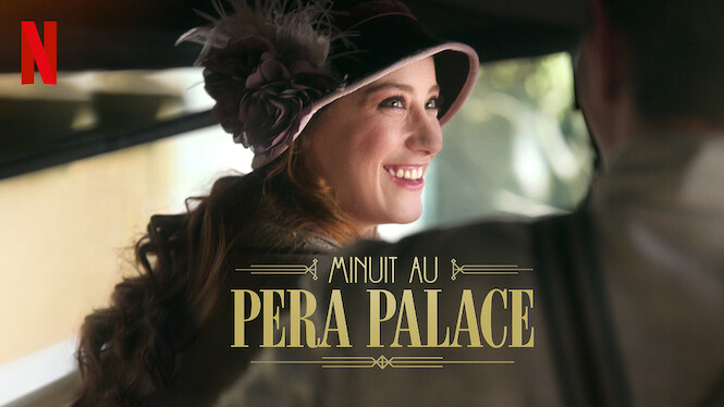 Minuit Au Pera Palace Saison 2 Date De Sortie Minuit au Pera Palace (2022) - Netflix | Flixable