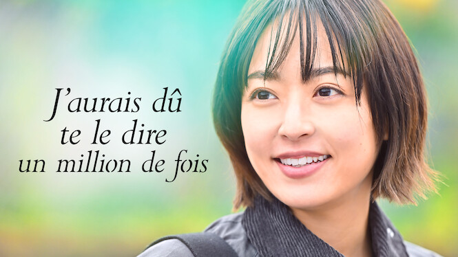J'aurais Dû Te Le Dire Un Million De Fois fr.flixable.com