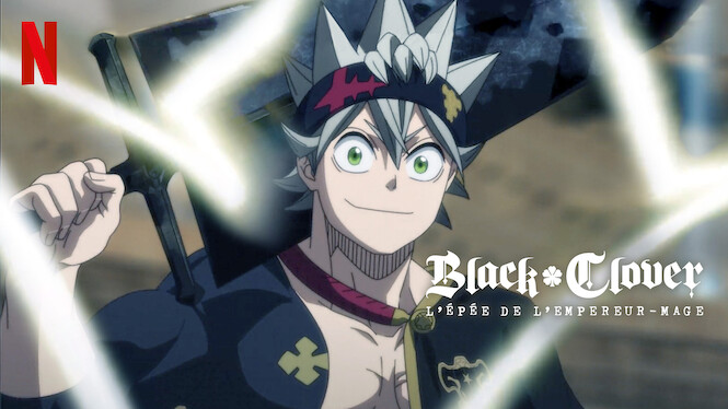 Black Clover : L'épée de l'empereur-mage (2023) - Netflix | Flixable