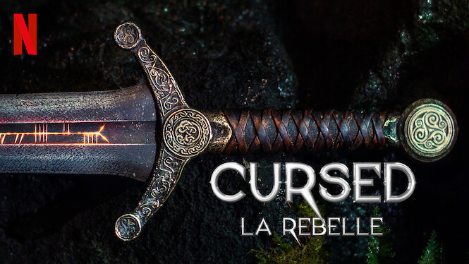 Cursed : La rebelle (2020) - Netflix | Flixable