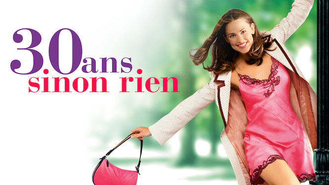 30 Ans Sinon Rien Streaming