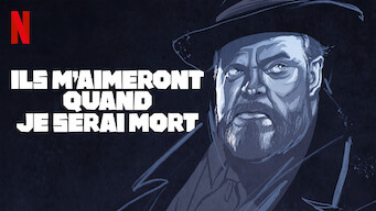 Ils m'aimeront quand je serai mort (2018)