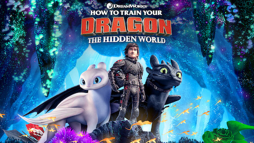 How to Train Your Dragon: The Hidden World