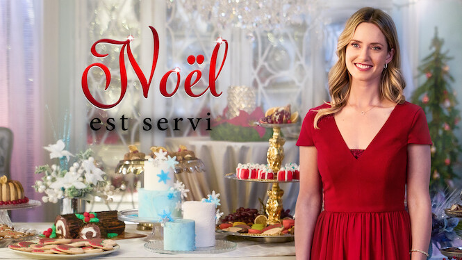 Noël est servi (2022) - Netflix  Flixable