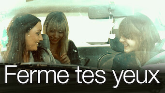 Ferme tes yeux (2009)