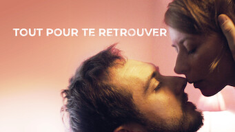 Tout pour te retrouver (2018)