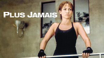 Plus jamais (2002)