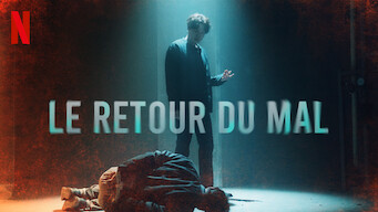 Le Retour du Mal (2019)