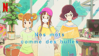 Nos mots comme des bulles (2021)