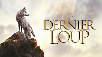 Le Dernier Loup (2015)