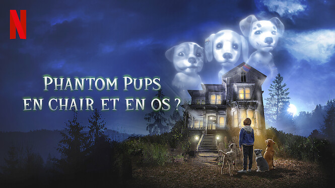 Phantom Pups : En chair et en os ?