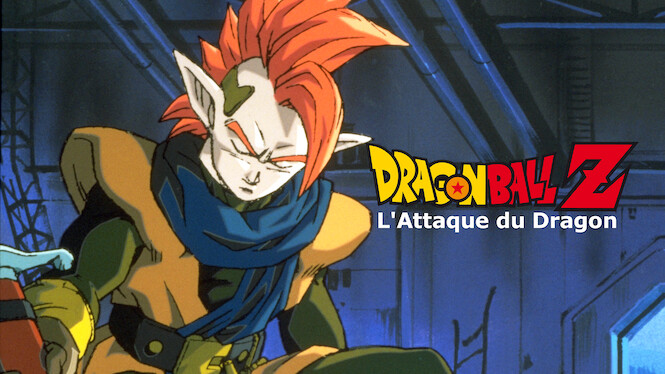 Dragon Ball Z : L'attaque Du Dragon Dragon Ball Z - L'Attaque du Dragon (1995) - Netflix | Flixable