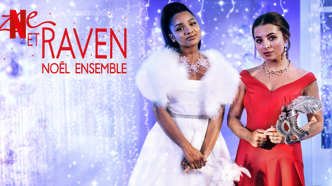 Zoe Et Raven La Saint Valentin Zoe et Raven : Noël ensemble (2018) - Netflix | Flixable