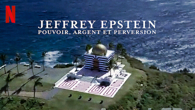 Jeffrey Epstein Pouvoir Argent Et Perversion Jeffrey Epstein : Pouvoir, argent et perversion (2020) - Netflix | Flixable