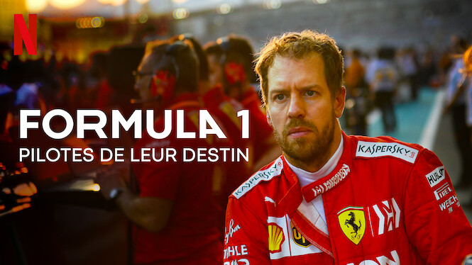 Formule 1 Pilote De Leur Destin Formula 1 : Pilotes de leur destin (2020) - Netflix | Flixable