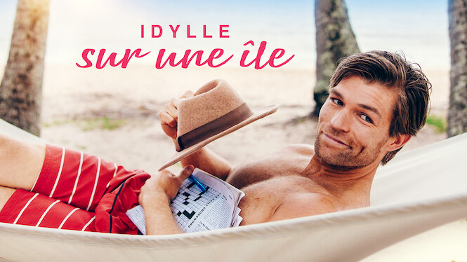 Idylle Sur Une île Idylle sur une île (2021) - Netflix | Flixable
