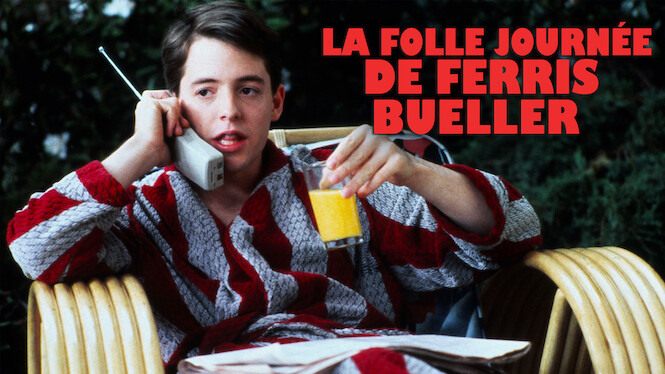 Distribution De La Folle Journée De Ferris Bueller La Folle Journée de Ferris Bueller (1986) - Netflix | Flixable