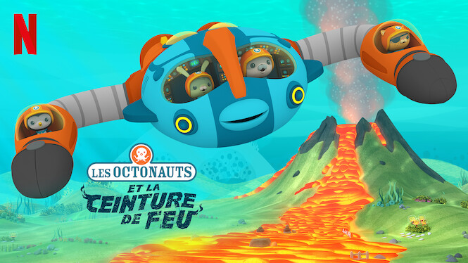 Les Octonauts Et La Ceinture De Feu Les Octonauts et la ceinture de feu (2021) - Netflix | Flixable