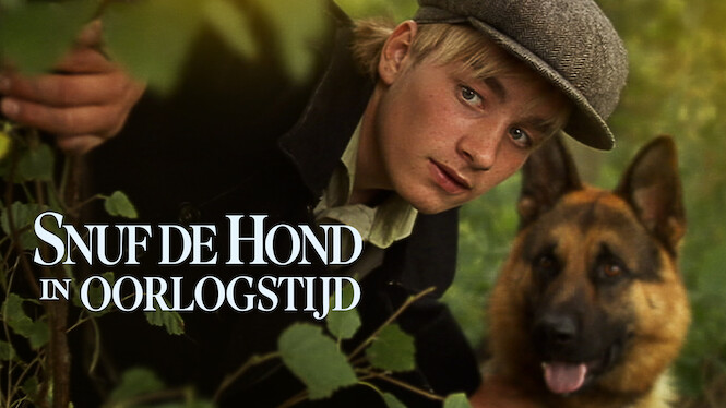 Snuf de Hond in Oorlogstijd (2008) - Netflix | Flixable