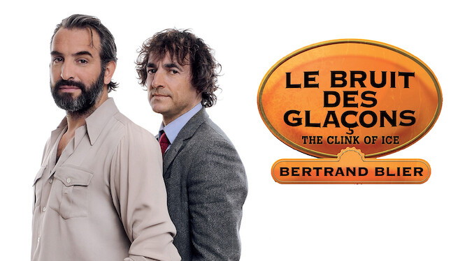 Le Bruit Des Glaçons Streaming Le bruit des glaçons (2010) - Netflix | Flixable