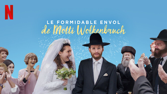 Le Formidable Envol De Motti Wolkenbruch Le formidable envol de Motti Wolkenbruch (2018) - Netflix | Flixable