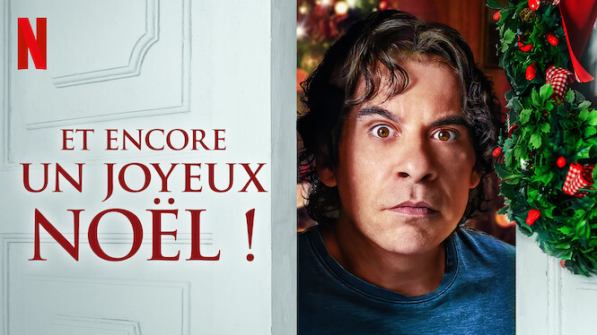 Et Encore Un Joyeux Noel Et encore un joyeux Noël ! (2020) - Netflix | Flixable