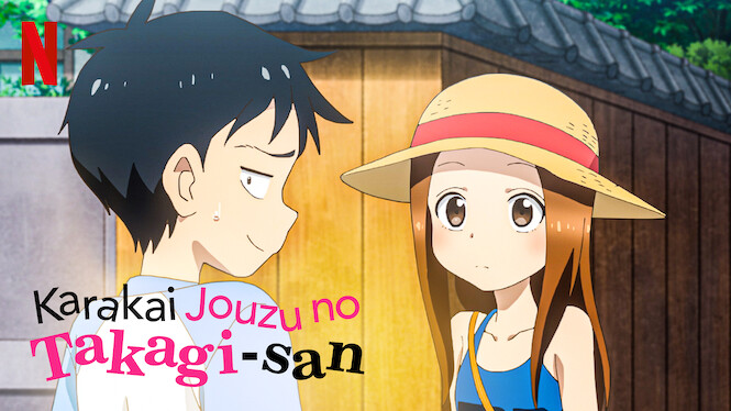 Karakai Jouzu No Takagi-san Saison 1 Vf Karakai Jouzu no Takagi-san (2019) - Netflix | Flixable