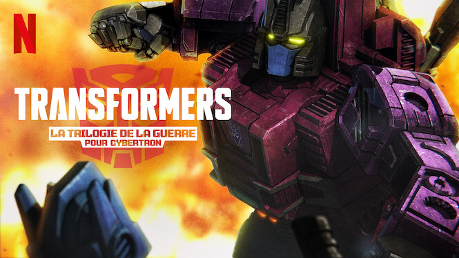 Transformers La Trilogie De La Guerre Pour Cybertron Transformers : La trilogie de la Guerre pour Cybertron (2020) - Netflix