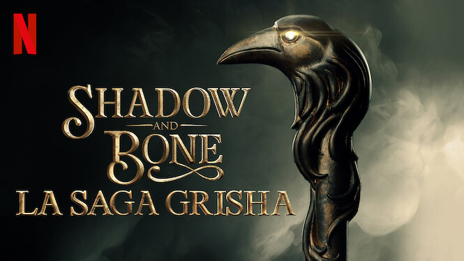 Distribution De Shadow And Bone : La Saga Grisha Shadow and Bone : La saga Grisha (2021) - Netflix | Flixable