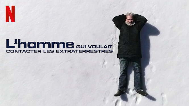 L'homme qui voulait contacter les extraterrestres
