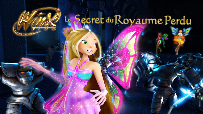 Winx Le Secret Du Royaume Perdu Streaming Vf Winx Club : Le Secret du royaume perdu (2007) - Netflix | Flixable