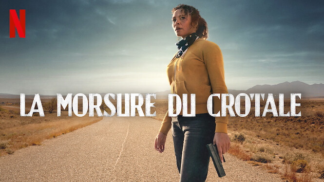 La Morsure Du Crotale La morsure du crotale (2019) - Netflix | Flixable