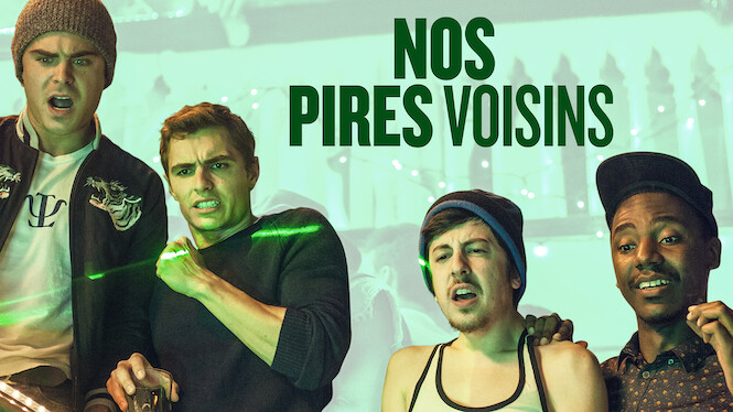 Nos Pires Amis Streaming Nos pires voisins (2014) - Netflix | Flixable