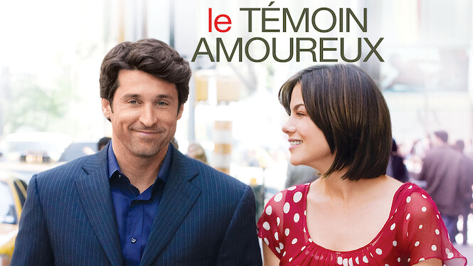 Le témoin amoureux (2008) - Netflix | Flixable