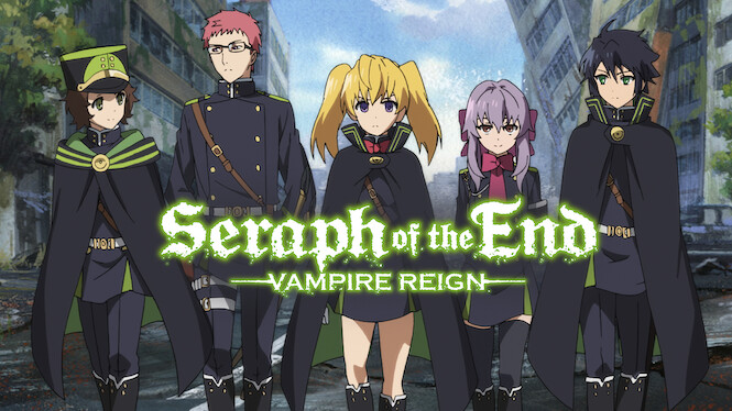 Seraph of the End (2015) - Netflix | Flixable