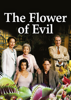 The Flower of Evil