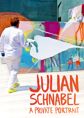 Julian Schnabel: A Private Portrait