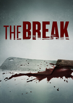 The Break