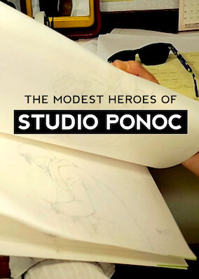 The Modest Heroes of Studio Ponoc