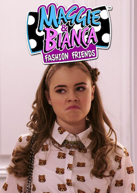 Maggie and Bianca: Fashion Friends