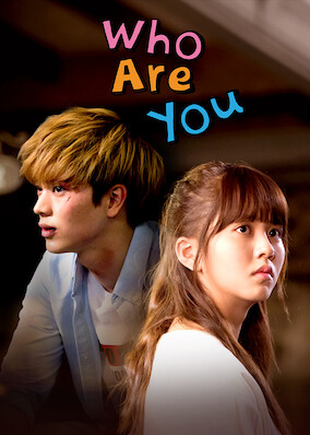 Who Are You: School 2015