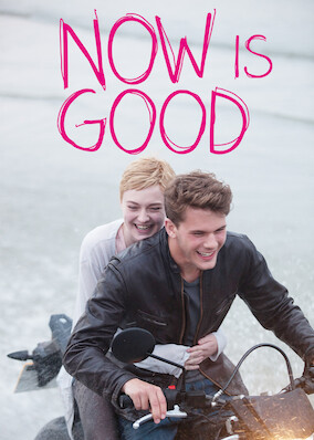 Now Is Good