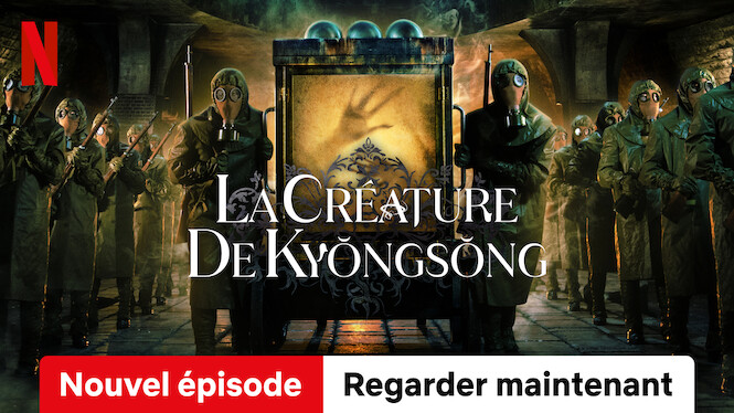 Distribution De La Créature De Kyŏngsŏng fr.flixable.com