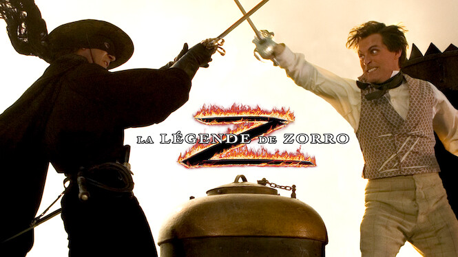La Légende de Zorro (2005) - Netflix | Flixable